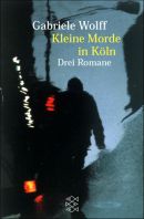 Kleine Morde in Köln