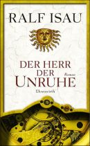 Der Herr der Unruhe