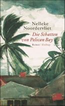 Die Schatten von Pelican Bay