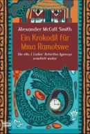 Ein Krokodil für Mma Ramotswe