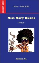 Miss Mary Huana