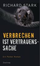 Verbrechen ist Vertrauenssache