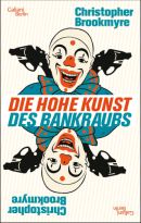 Die hohe Kunst des Bankraubs