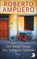 Der letzte Tango des Salvador Allende