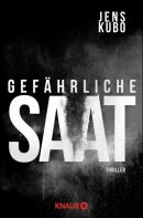 Gefährliche Saat