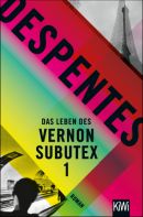 Das Leben des Vernon Subutex