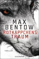 Rotkäppchens Traum