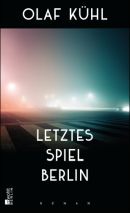 Letztes Spiel Berlin