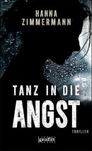 Tanz in die Angst