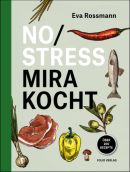 No Stress Mira kocht