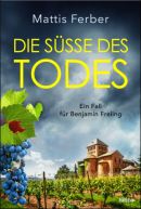  Die Süsse des Todes