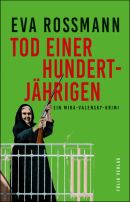 Tod einer Hundertjährigen