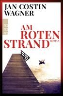 Am roten Strand