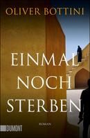 Einmal noch sterben