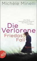 Die Verlorene - Friedas Fall
