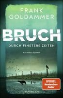 Bruch - Durch finstere Zeiten