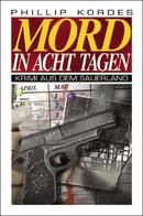 Mord in acht Tagen
