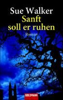 Sanft soll er ruhen