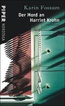 Der Mord an Harriet Krohn