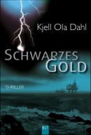  Schwarzes Gold