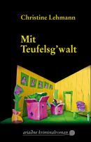 Mit Teufelsg'walt