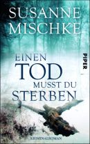 Einen Tod musst du sterben