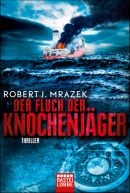 Der Fluch der Knochenjäger