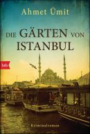  Die Gärten von Istanbul