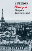 Maigrets Jugendfreund
