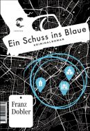 Ein Schuss ins Blaue