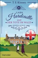 Lady Hardcastle und der Tote im Wald