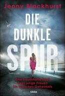  Die dunkle Spur