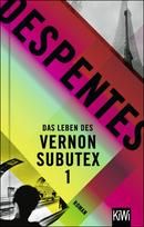Das Leben des Vernon Subutex 1