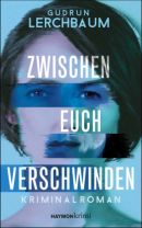 Zwischen euch verschwinden