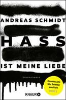 Hass ist meine Liebe