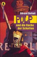 Pulp und die Rache der Schatten