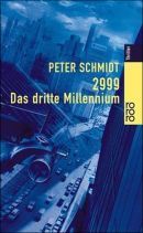 2999 - Das dritte Millenium