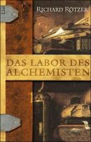Das Labor des Alchemisten