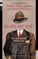 Yeats ist tot!