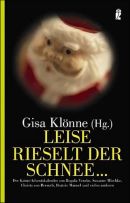 Leise rieselt der Schnee