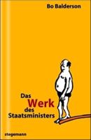 Das Werk das Staatsministers