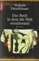 Das Buch, in dem die Welt verschwand