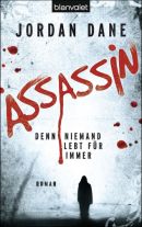 Assassin - Denn niemand lebt für immer