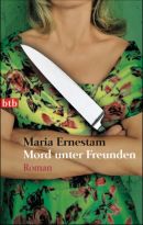 Mord unter Freunden