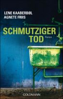 Schmutziger Tod