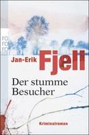 Der stumme Besucher