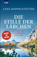 Die Stille der Lärchen