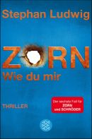 Zorn 6 - Wie du mir