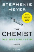 The Chemist - Die Spezialistin