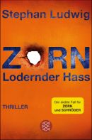 Zorn - Lodernder Hass